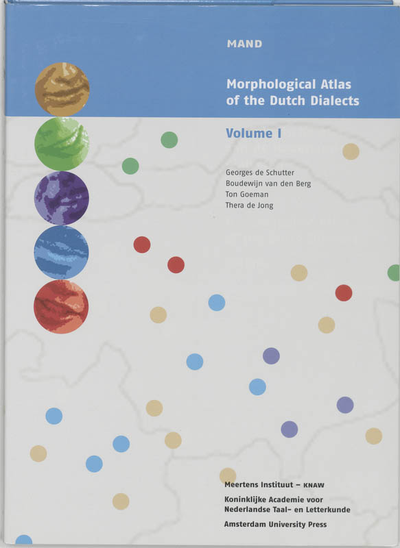  - Morphological Atlas of the Dutch Dialects. I