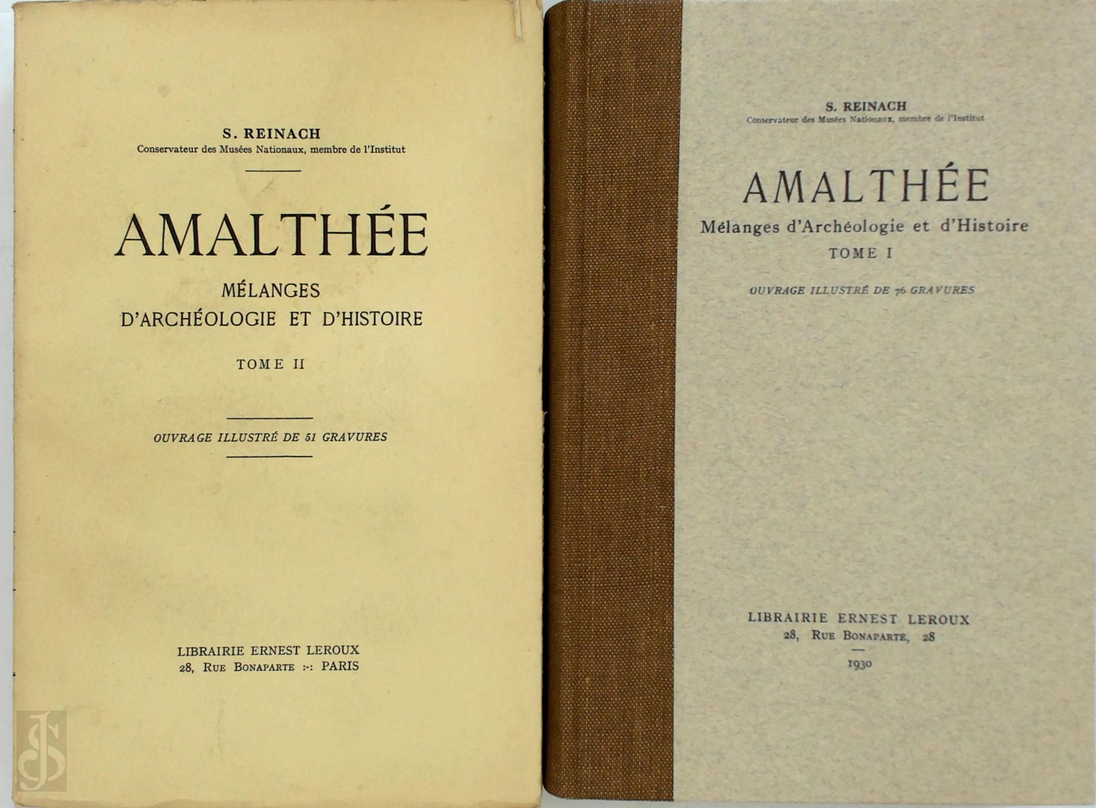 S Reinach - Amalthe. Mlanges d'archologie et d'histoire. Tomes I, II & III