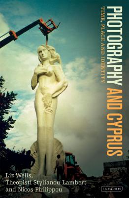 - Photography and Cyprus. Time, Place and Identity