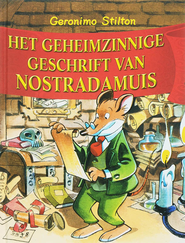 GERONIMO STILTON - Het geheimzinnige geschrift van Nostradamuis