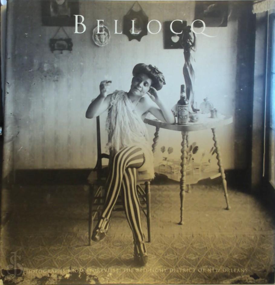E.J. Bellocq , Susan Sontag (Intr.) , John Szarkowski 15167 - Bellocq. Photographs from Storyville, the Red-Light District of New Orleans