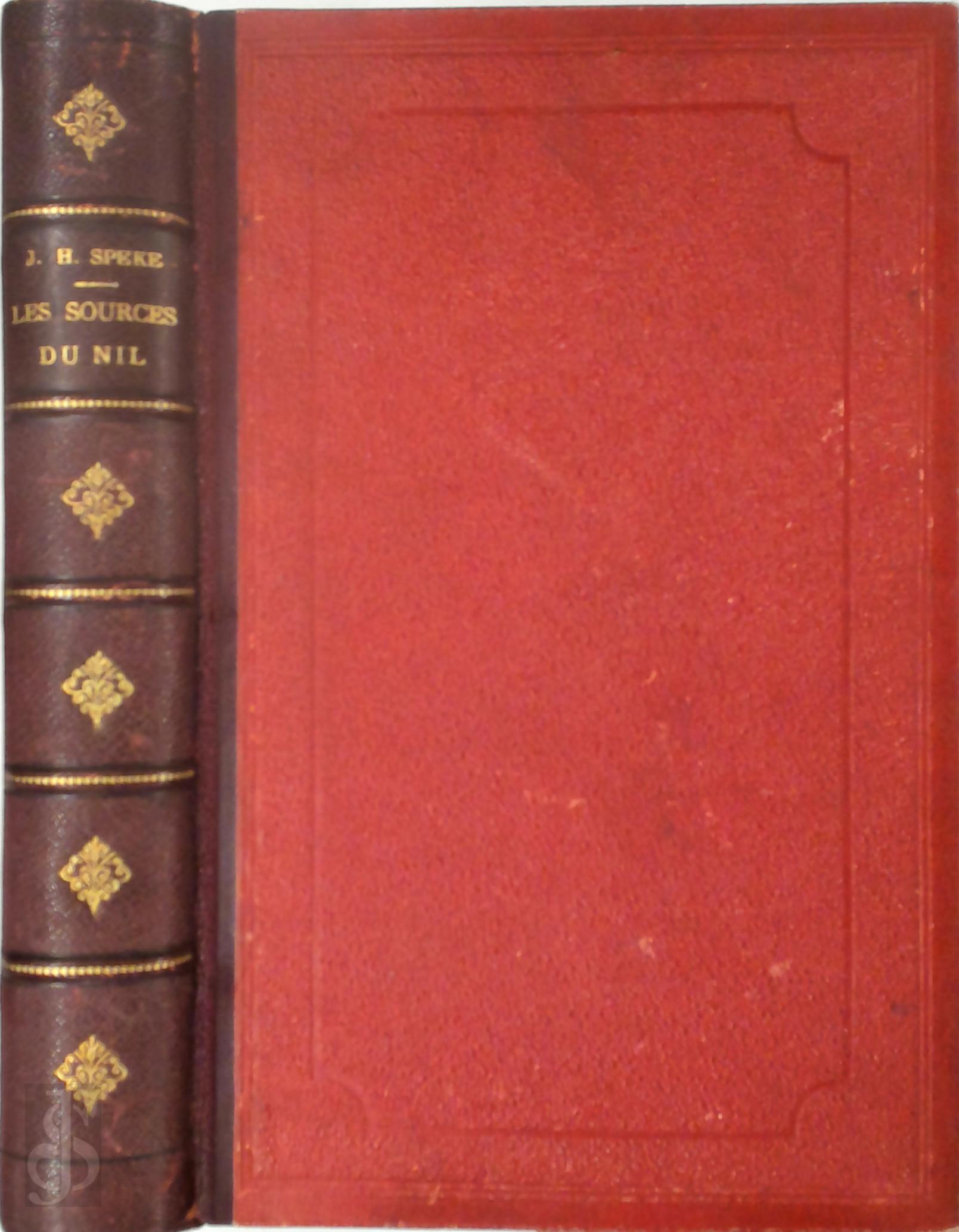 John Hanning Speke 218729 - Les sources du Nil. Journal de voyage