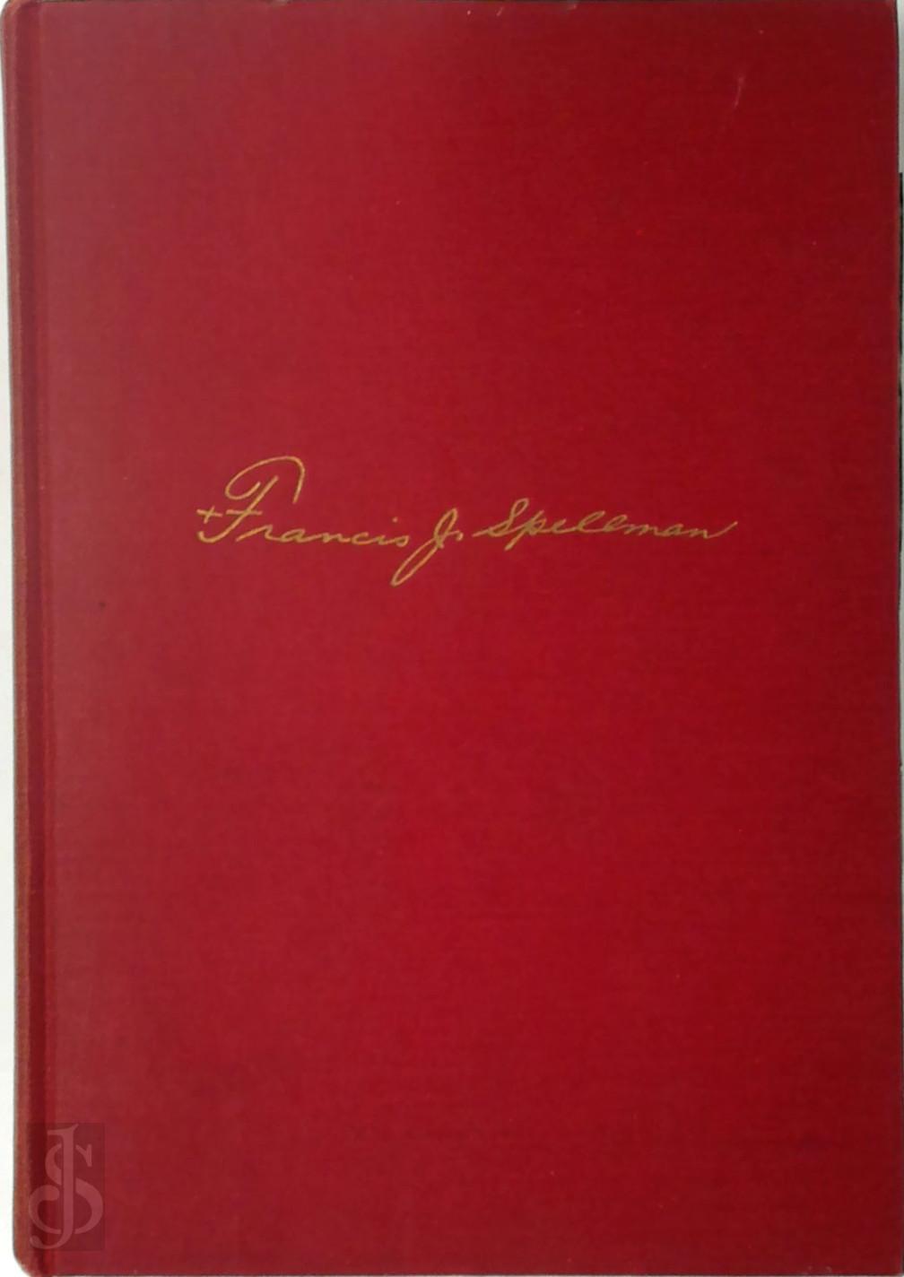 Francis J. Spellman - No Greater Love [with signed dedication]. The Story of Our Soldiers