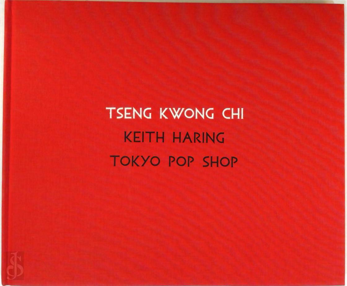 Patrick Healy 105036, Jhim Lamoree 36712 - Tseng kwong chi. Keith haring tokyo pop shop