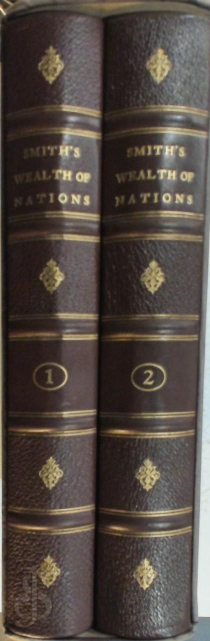 Adam Smith 74048 - An Inquiry into the Nature and Causes of the Wealth of Nations- Vols. I, II