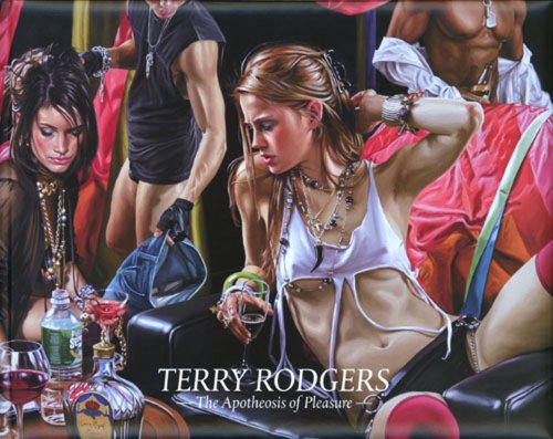 Alina Reyes 57379, Catherine Somze 148480 - Terry Rodgers - The apotheosis of Pleasure. A survey of the work of Terry Rodgers