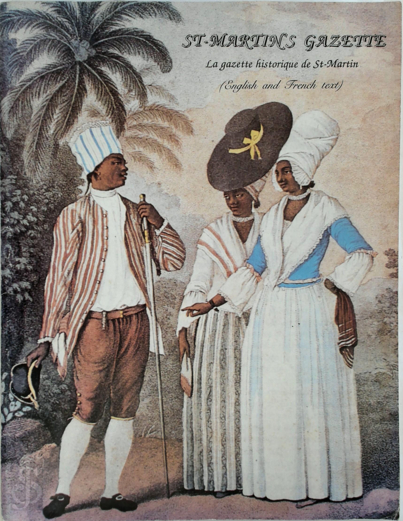 D'Arqueville - St-Martin's Gazette: La gazette historique de St-Martin