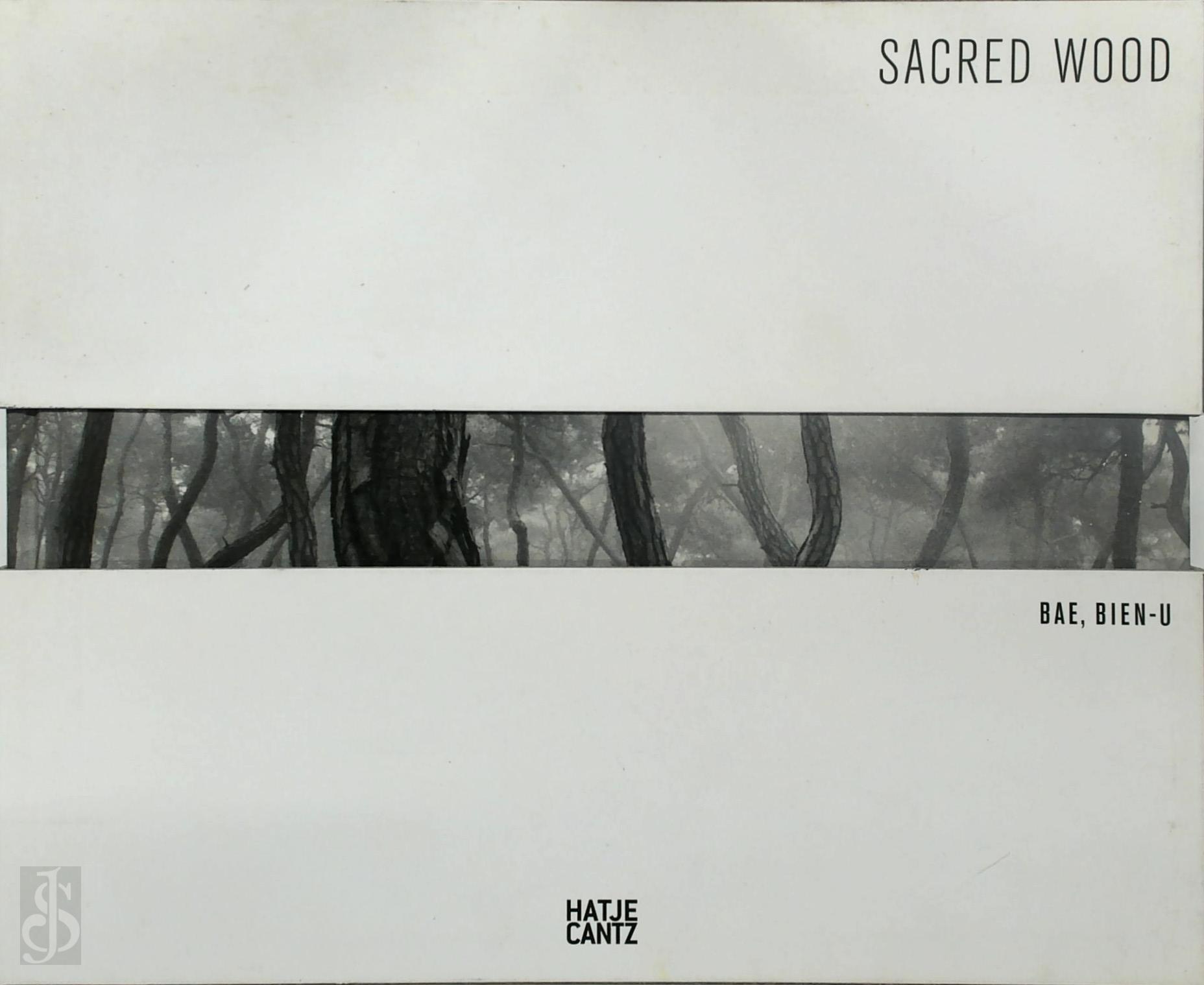 Bien-U Bae , Thomas Wagner 28780, Wonkyung Byun 269320 - Sacred Wood