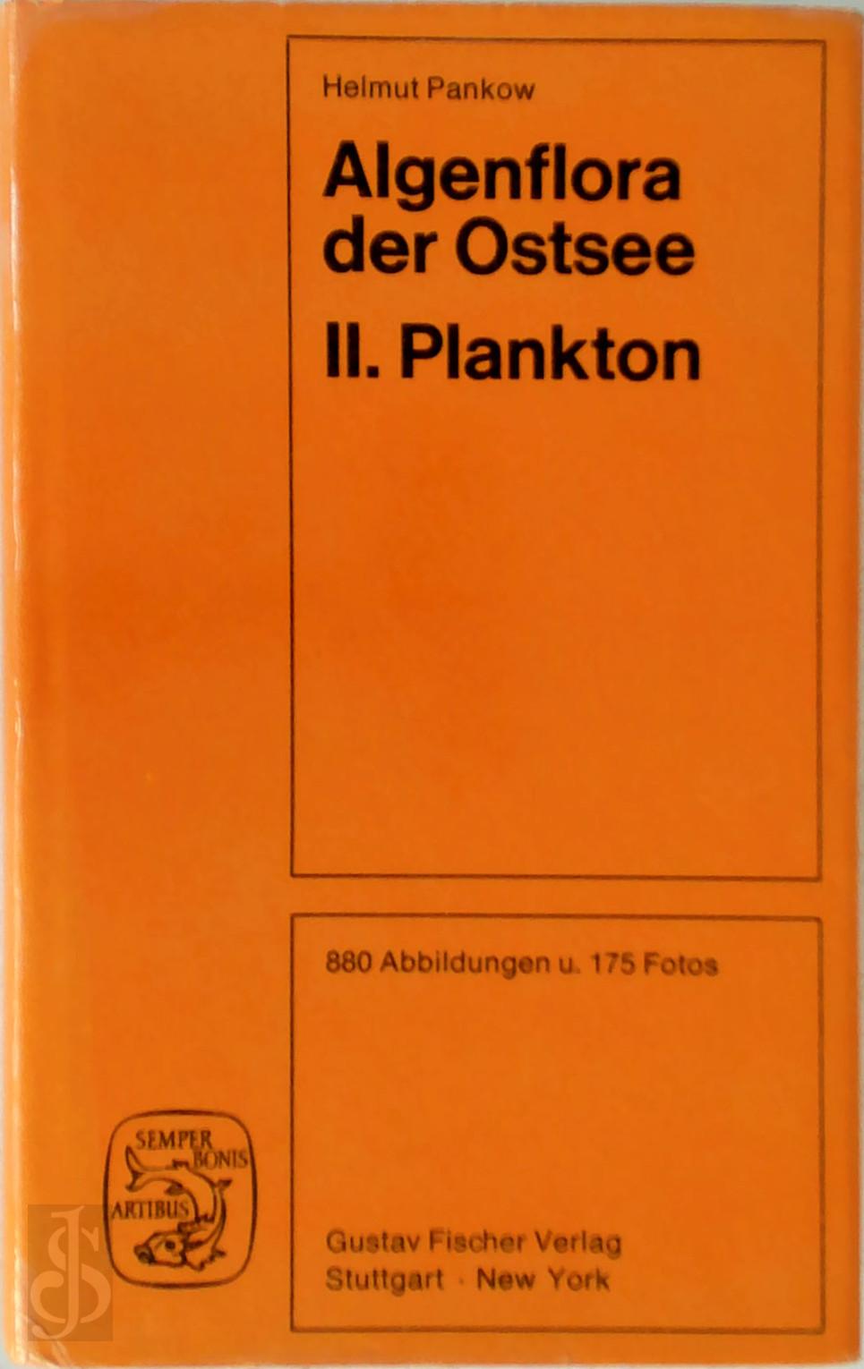Helmut Pankow 279407 - Algenflora Der Ostsee - II: Plankton