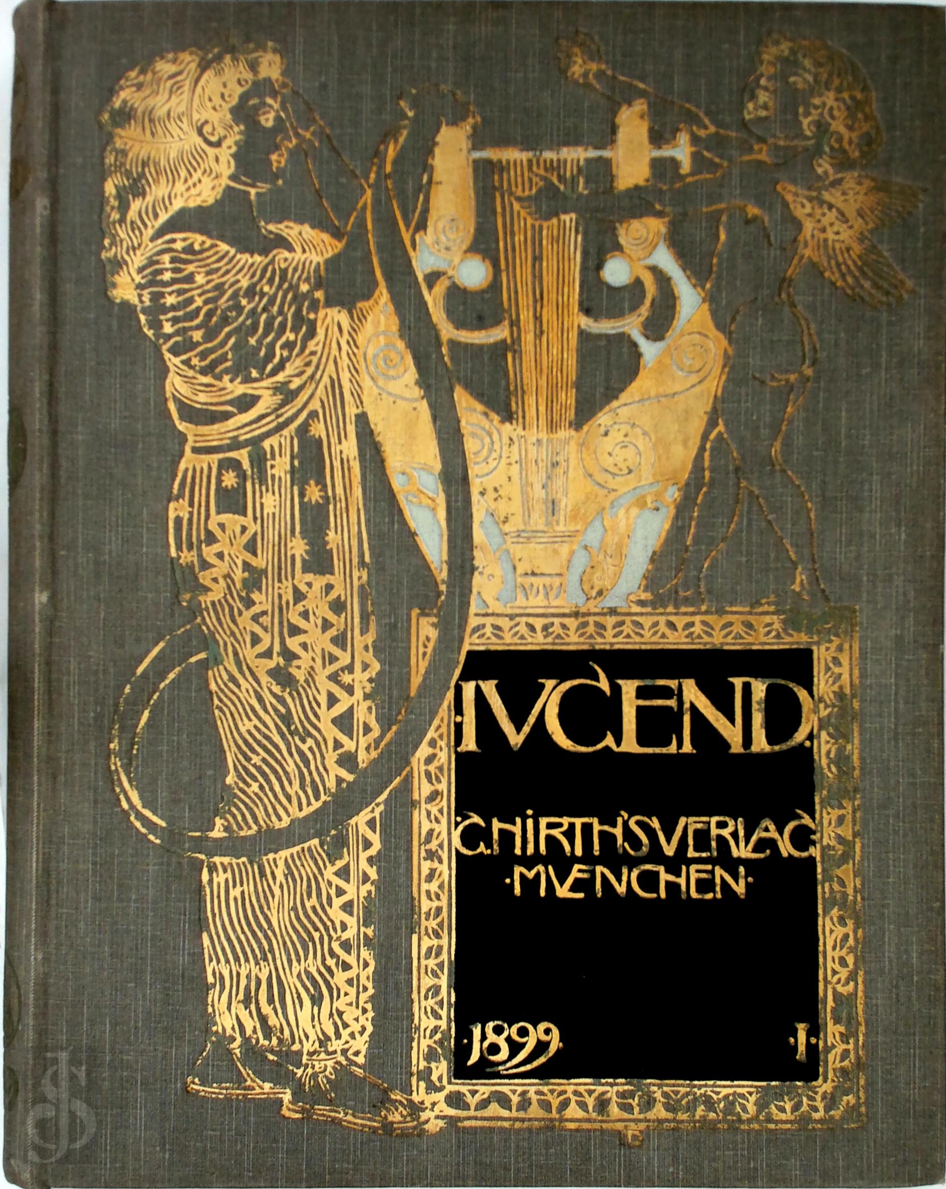 Georg Hirth 204144 - Jugend. Mnchner illustrierte Wochenschrift fr Kunst und Leben. Jahrgang 4 18989 nr 1-52