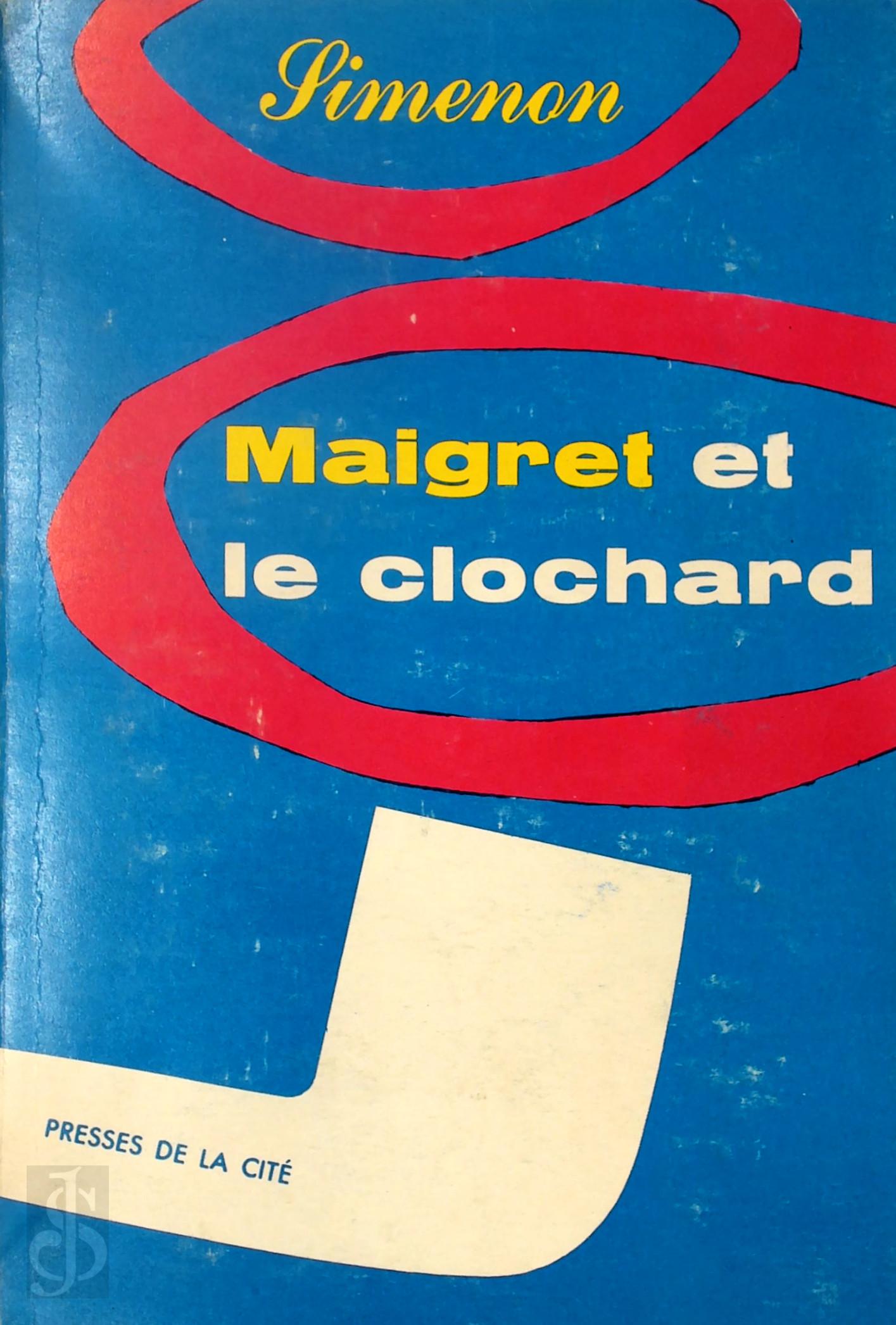 Georges Simenon 11675 - Maigret et le clochard [E.O. tirage de luxe, no. 27/100]