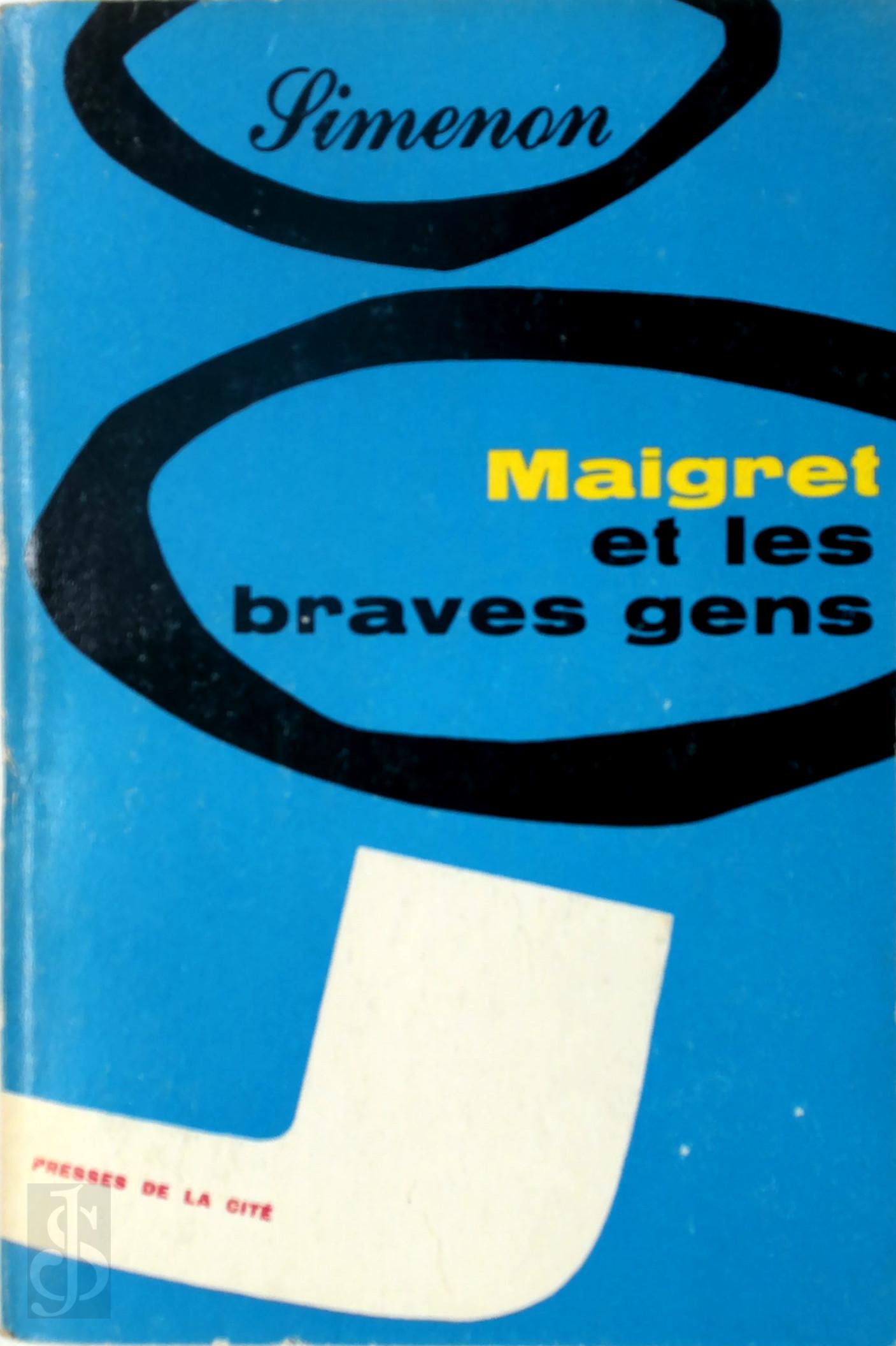 Georges Simenon 11675 - Maigret et les braves gens [E.O. tirage de luxe, no. 99/100]