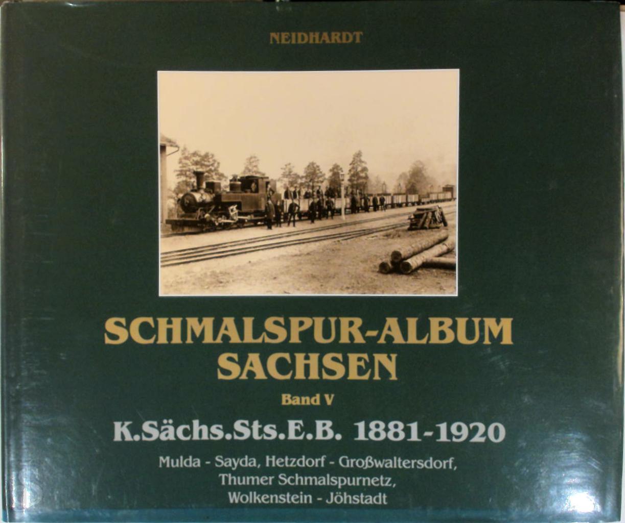 Ingo Neidhardt 280687 - Schmalspur-Album Sachsen Band V