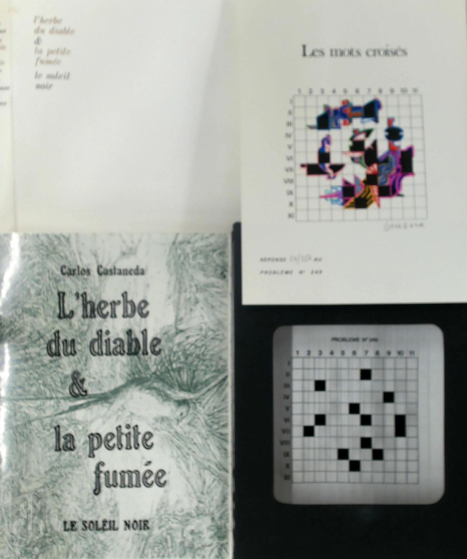 Carlos Castaneda 18100, Giovanna , Anna Voggi 280916, Marcel Kahn [Trad.] - L'herbe du diable & la petite fume [Club-edition]. Une voie Yaqui de la connaisance. Avec une response de Giovanna