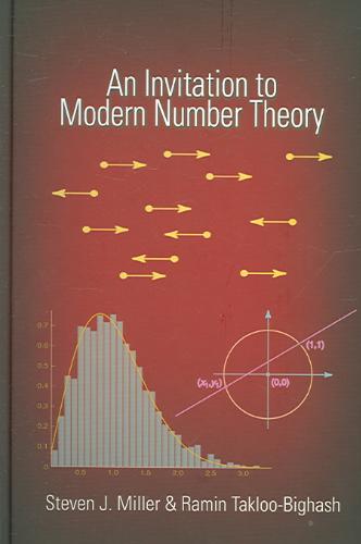 Steven J. Miller , Ramin Takloo-Bighash 293903 - An Invitation to Modern Number Theory