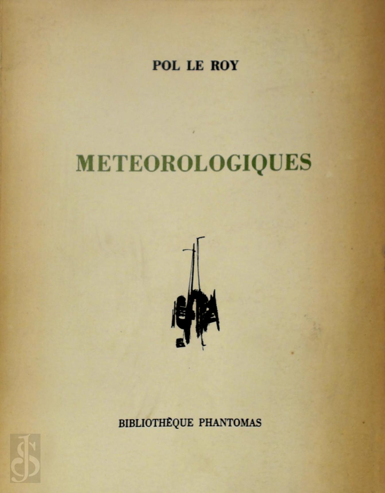 Pol Le Roy 244402, Aubin Pasque [Ill.] , Gianni Bertini [Couv.] - Mtorologiques [met opdracht aan Adriaan Peel]. Gravurs d'Aubin Pasque