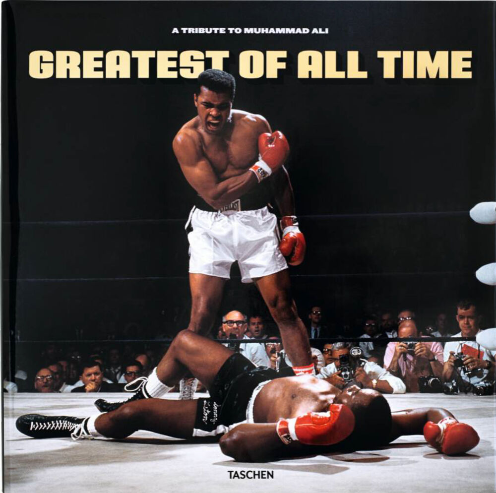 Taschen - Greatest Of All Time. A Tribute to Muhammad Ali