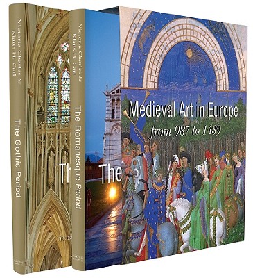 Charles, Victoria - Medieval Art. Romanesque Art - Gothic Art (987-1489)