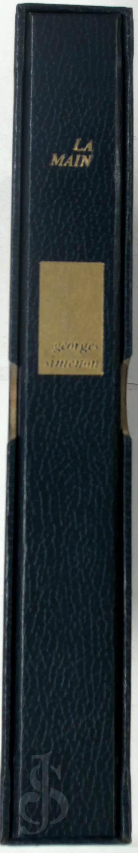 Georges Simenon 11675 - La main [E.O. tirage de luxe, no. 65/77]