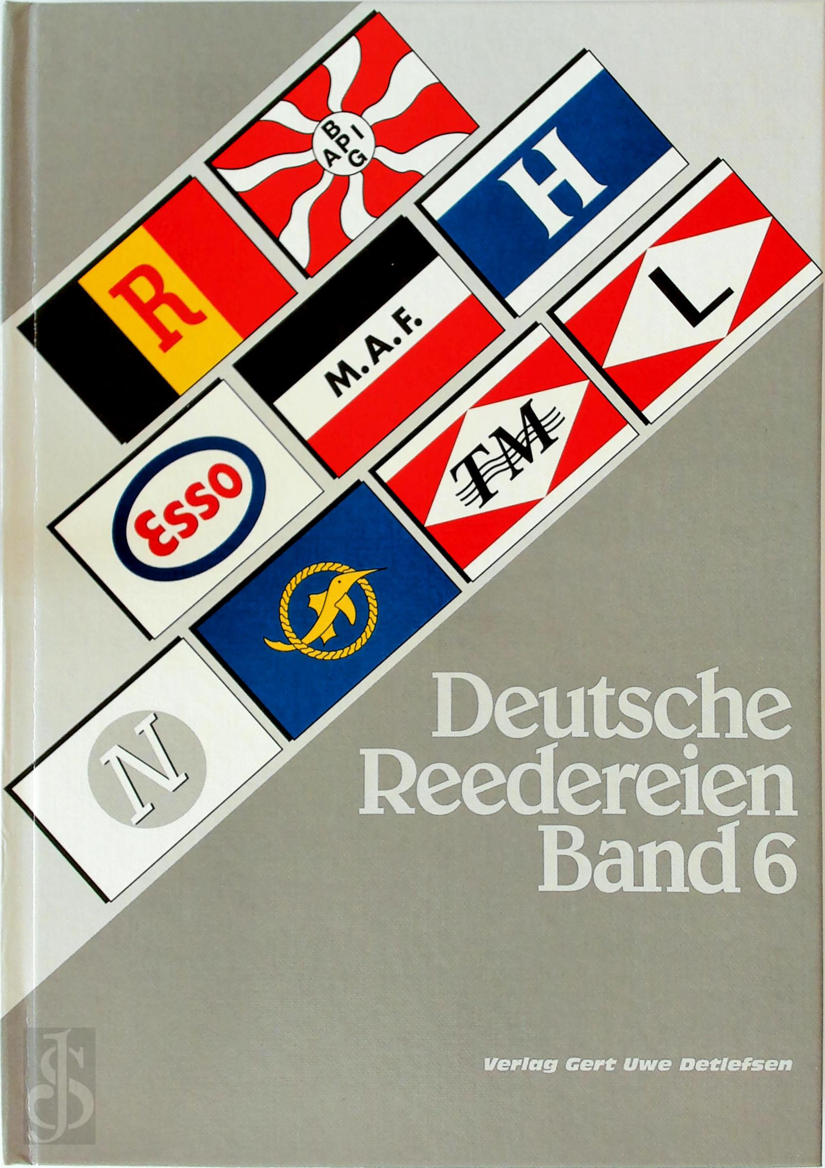 Gert Uwe Detlefsen 226269 - Deutsche Reedereien - Band 6