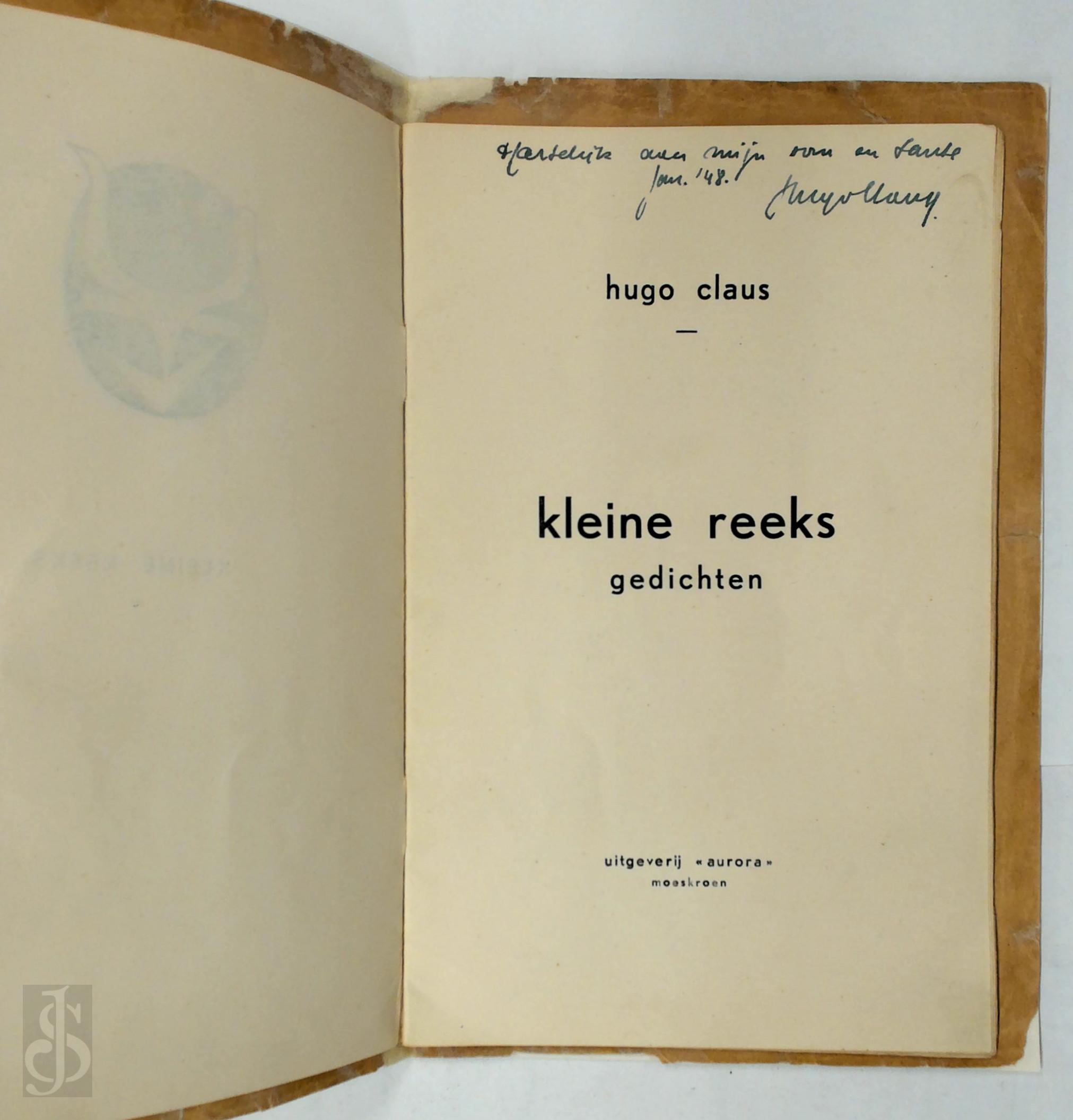 Hugo Claus 10583 - Kleine reeks [met gesigneerde opdracht aan Roger Plancke en Marie-Jos Claus]. Gedichten