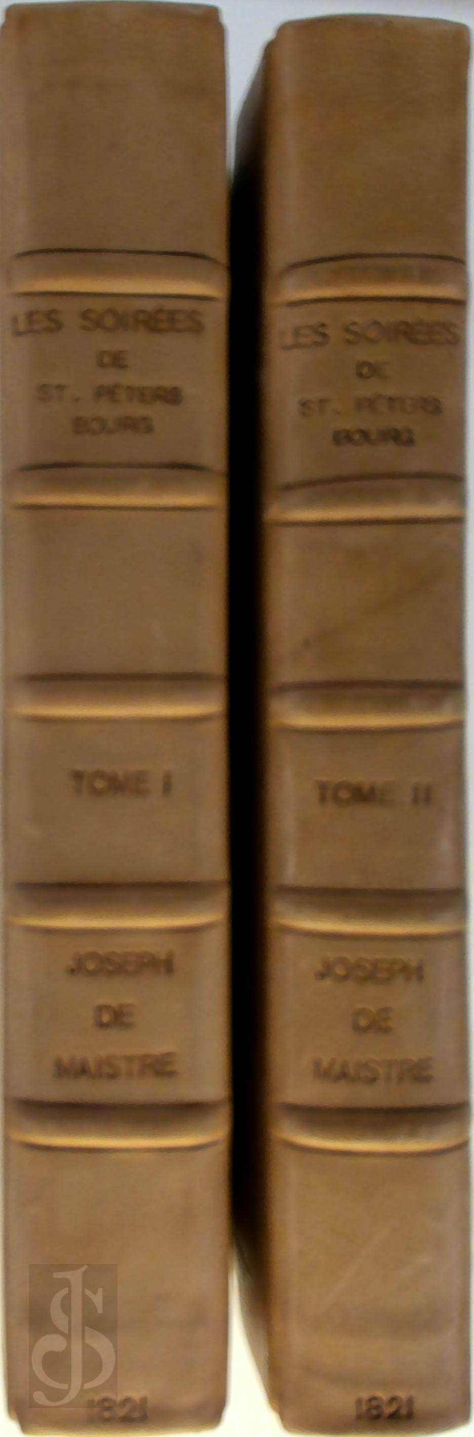 Joseph De Maistre 247947 - Les soires de Saint-Ptersbourg. Ou entretiens sur le gouvernement temporel de la providence