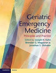  - Geriatric Emergency Medicine. Principles and Practice