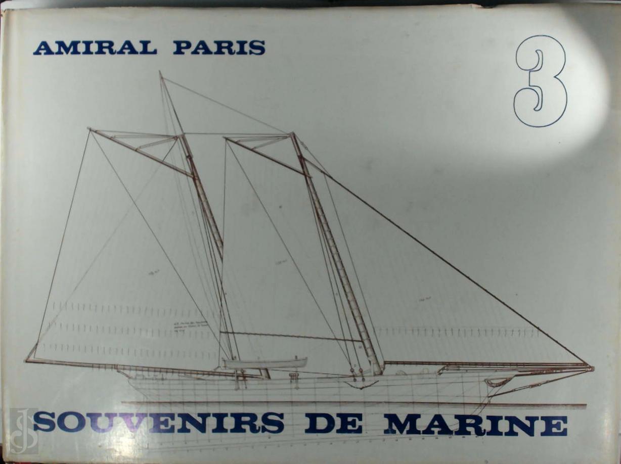 Vice Amiral - Souvenirs de Marine. Collection de plans ou dessins de navires et de bteaux anciens ou modernes, existants ou disparus (3 volumes)