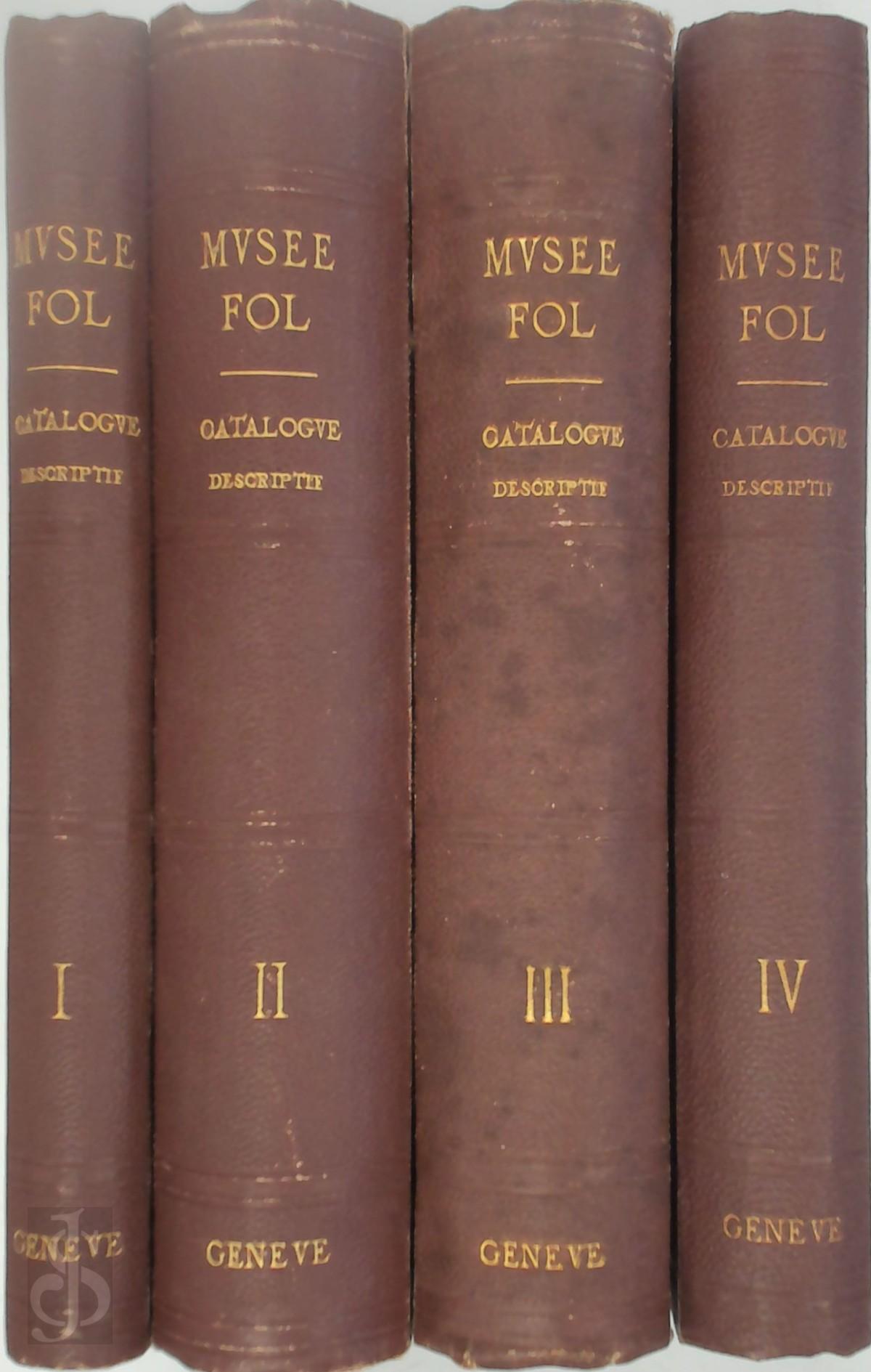 Geneva (Switzerland). Muse D'Art Et D'Histoire - Catalogue du Muse Fol. Descriptif