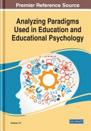 Victorița Trif - Analyzing Paradigms Used in Education and Educational Psychology