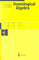 S.I. Gelfand , Yu.I. Manin - Homological Algebra