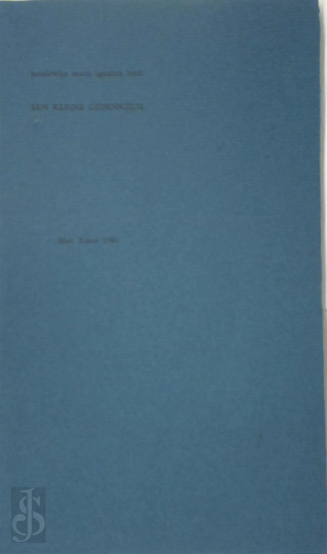 Boudewijn Maria Ignatius Bch 213356 - Een kleine gedenkzuil [30 ex.]