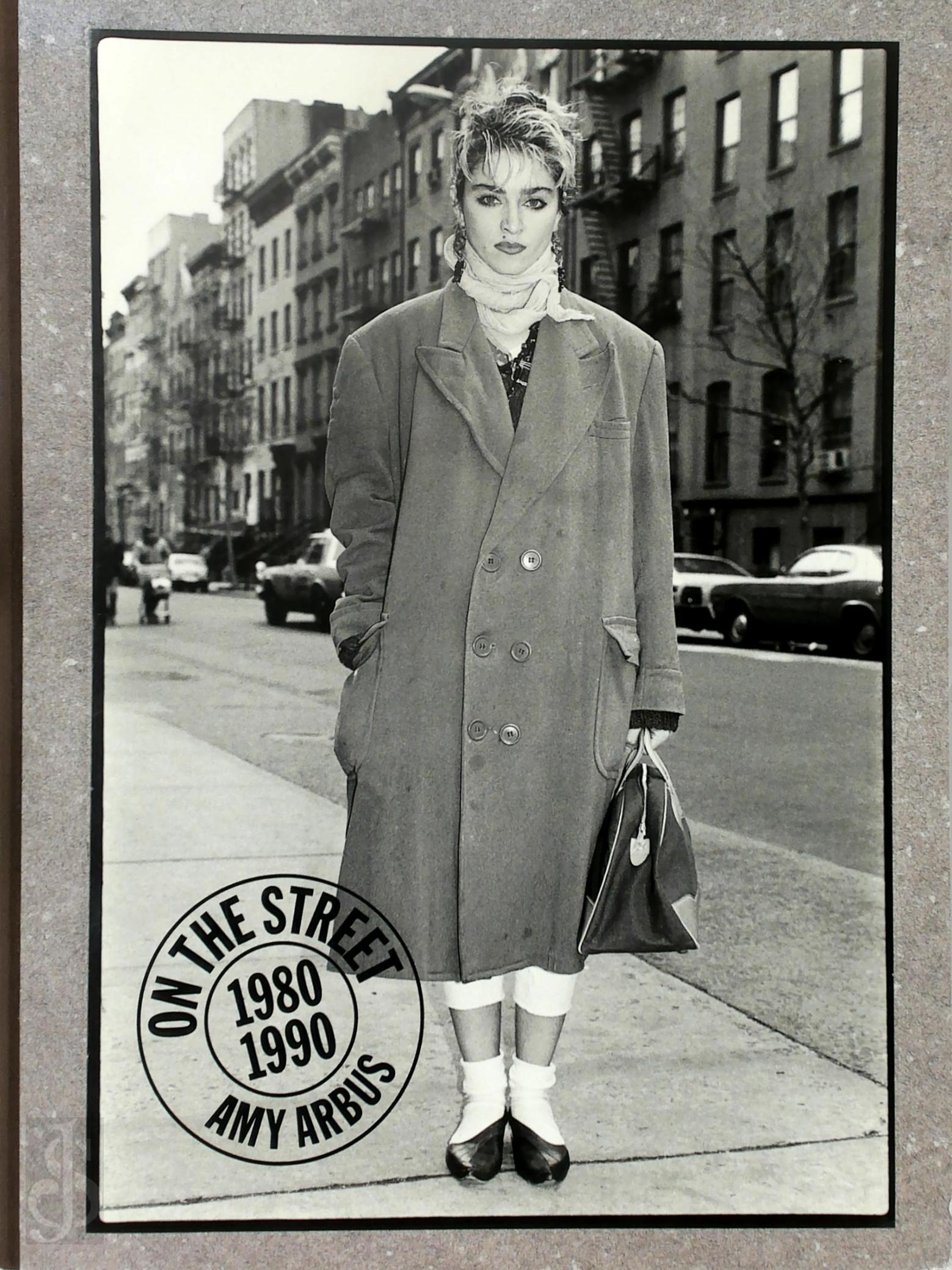 Amy Arbus 286458, A.M. Homes - Amy Arbus: On the street 1980-1990