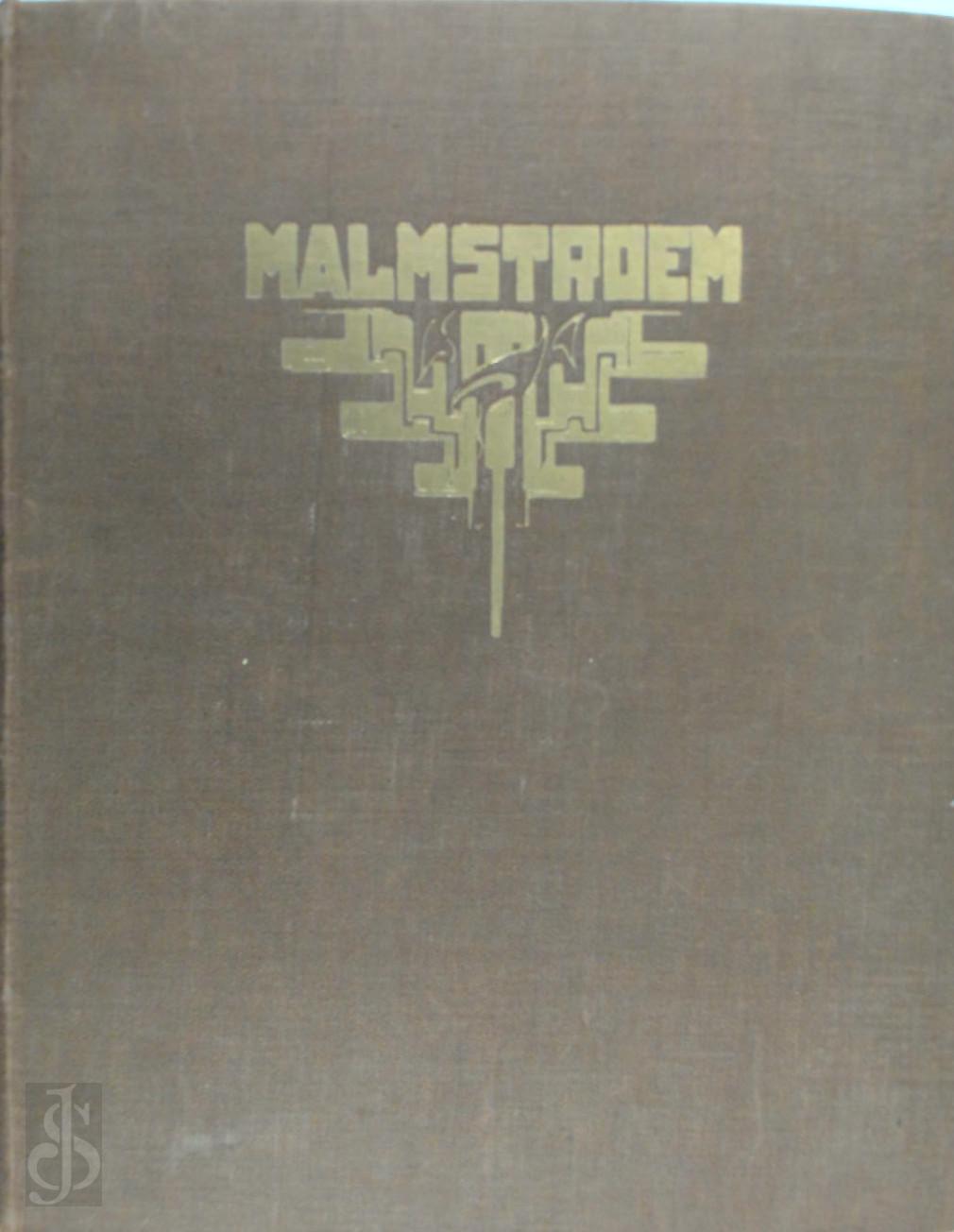 Herman van den Eerenbeemt 243495 - Malmstroem. Spiel in vier Aufzgen. Mit 25 Handzeichnungen von Wim Wijnman