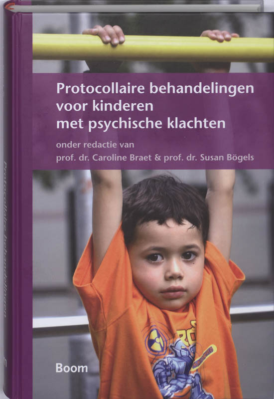 Caroline Braet 68863 - Protocollaire behandelingen voor kinderen met psychische klachten + CD-ROM
