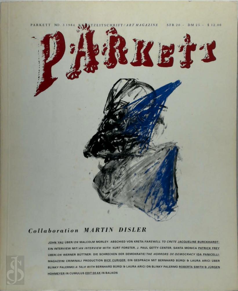 Martin Disler E.A. - Parkett No. 3 Collaboration Martin Disler