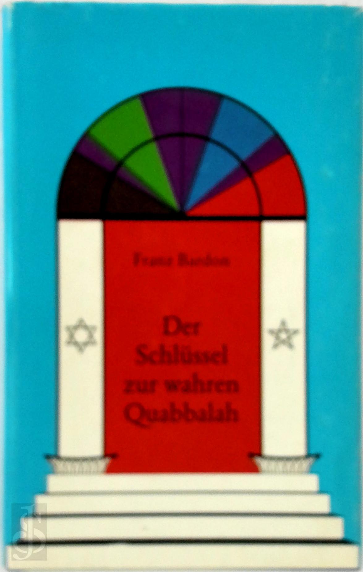 Franz Bardon 32499 - Der Schlssel zur wahren Quabbalah