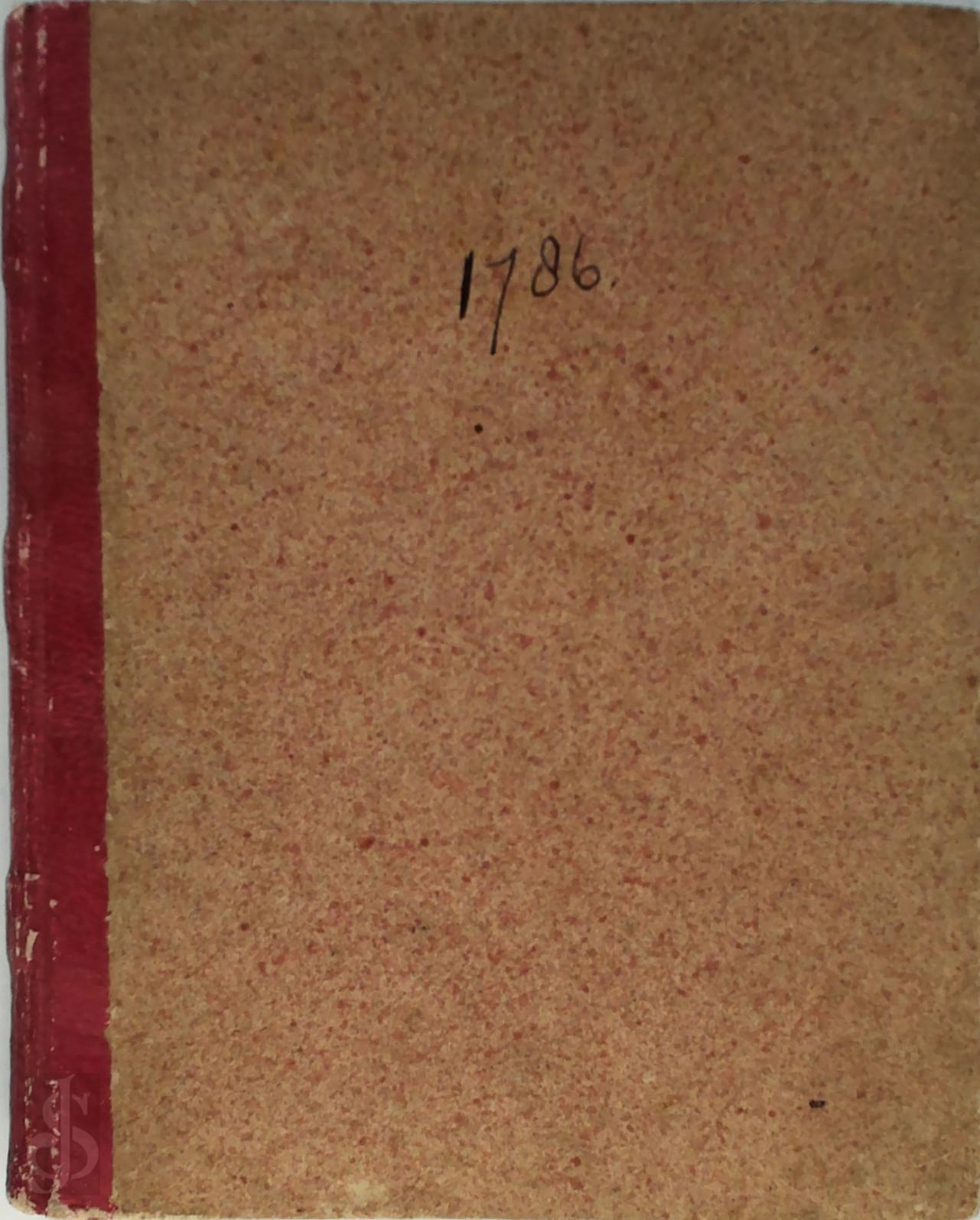 N/a - Ordonnantie voor de Schuttery der Stad Rotterdamgebonden met extract uit de Notulen van de edele mogende Heeren gecommiteerdens van hunne edele groot mogende, en van de Edele Groot agtbare Heeren van de Weth der Stad Rotterdam 1786 + 5 andere extracten. G