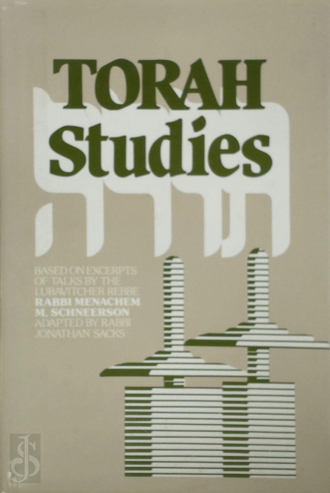  - Torah Studies. Based on excerpts of talks by the Lubavitcher Rebbe Rabbi Menachem M. Schneerson, adapted by Rabbi Jonathan Sacks