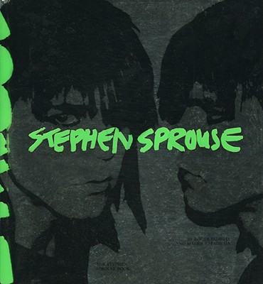 Padilha, Roger - The Stephen Sprouse Book