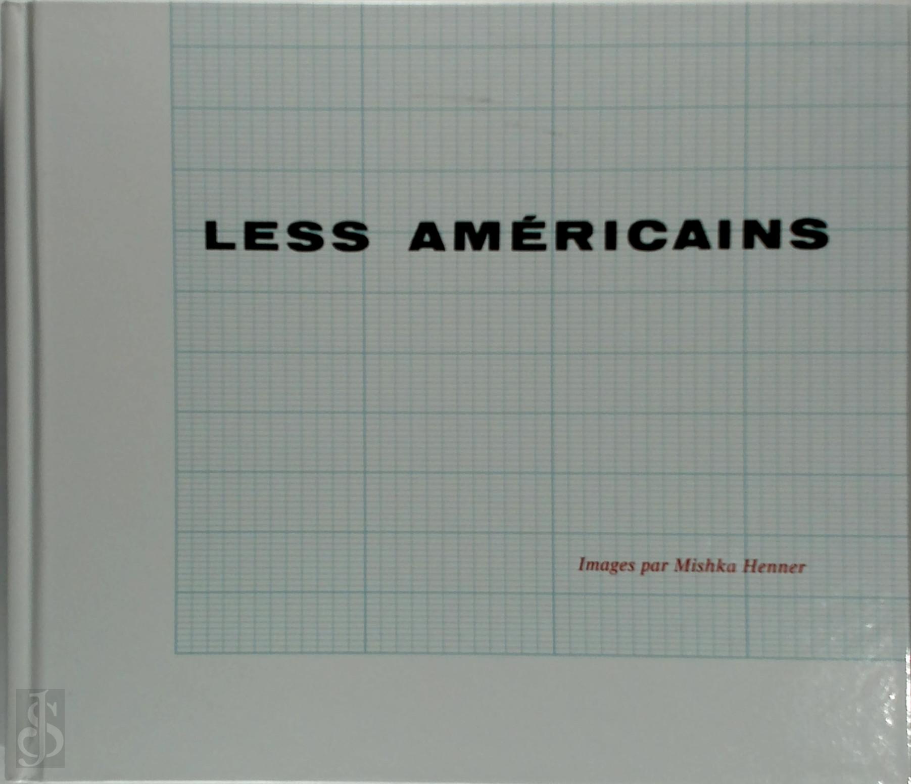 Mishka Henner 292253 - Less Amricains