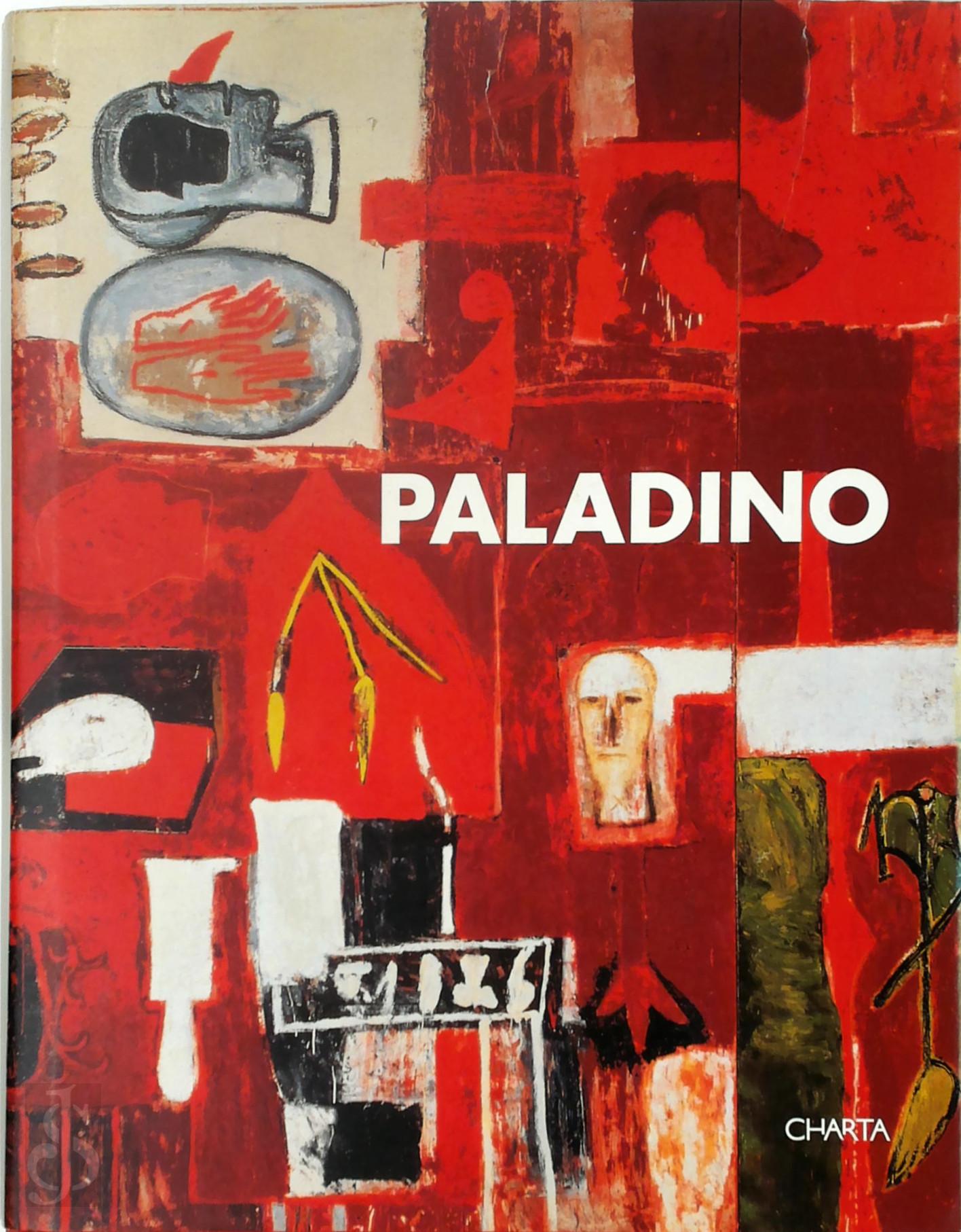 Mimmo Paladino 17202, John Sallis 117223, Danilo Eccher 12060 - Paladino. A Monograph