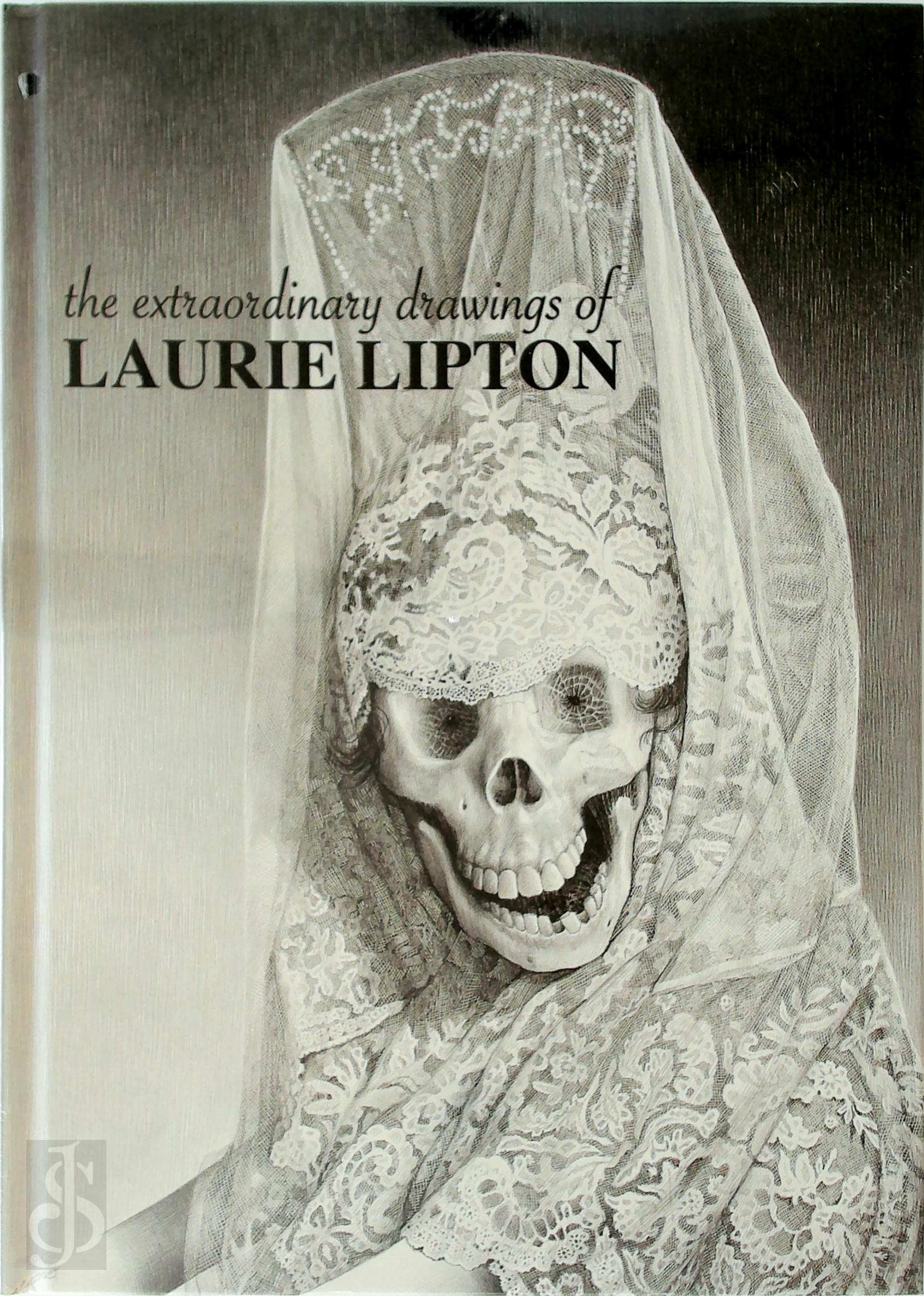 Tony Thorne 175357, Mike McGee 56361 - The Extraordinary Drawings of Laurie Lipton