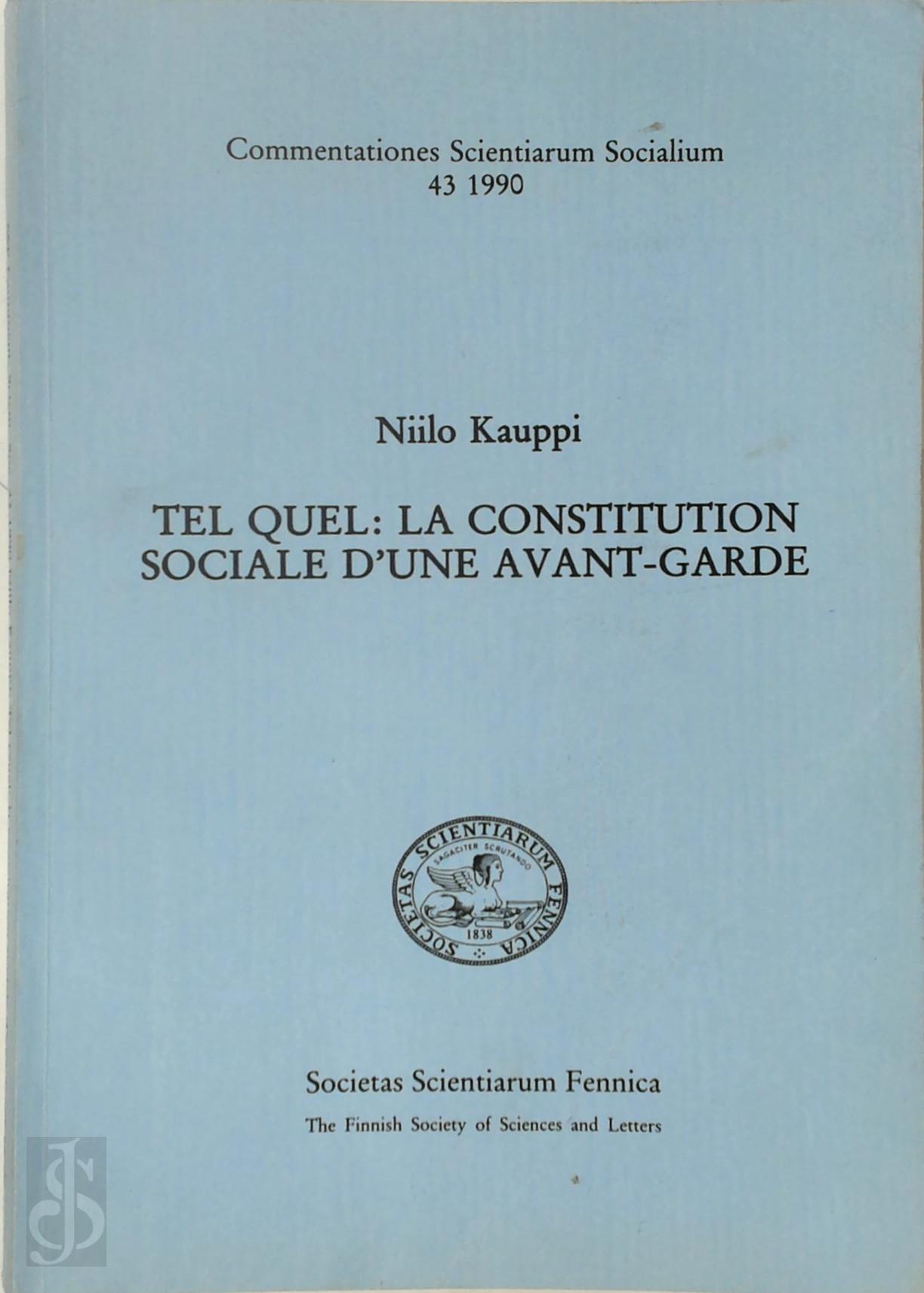 Niilo Kauppi 292948 - Tel Quel: la constitution sociale d'une avant-garde
