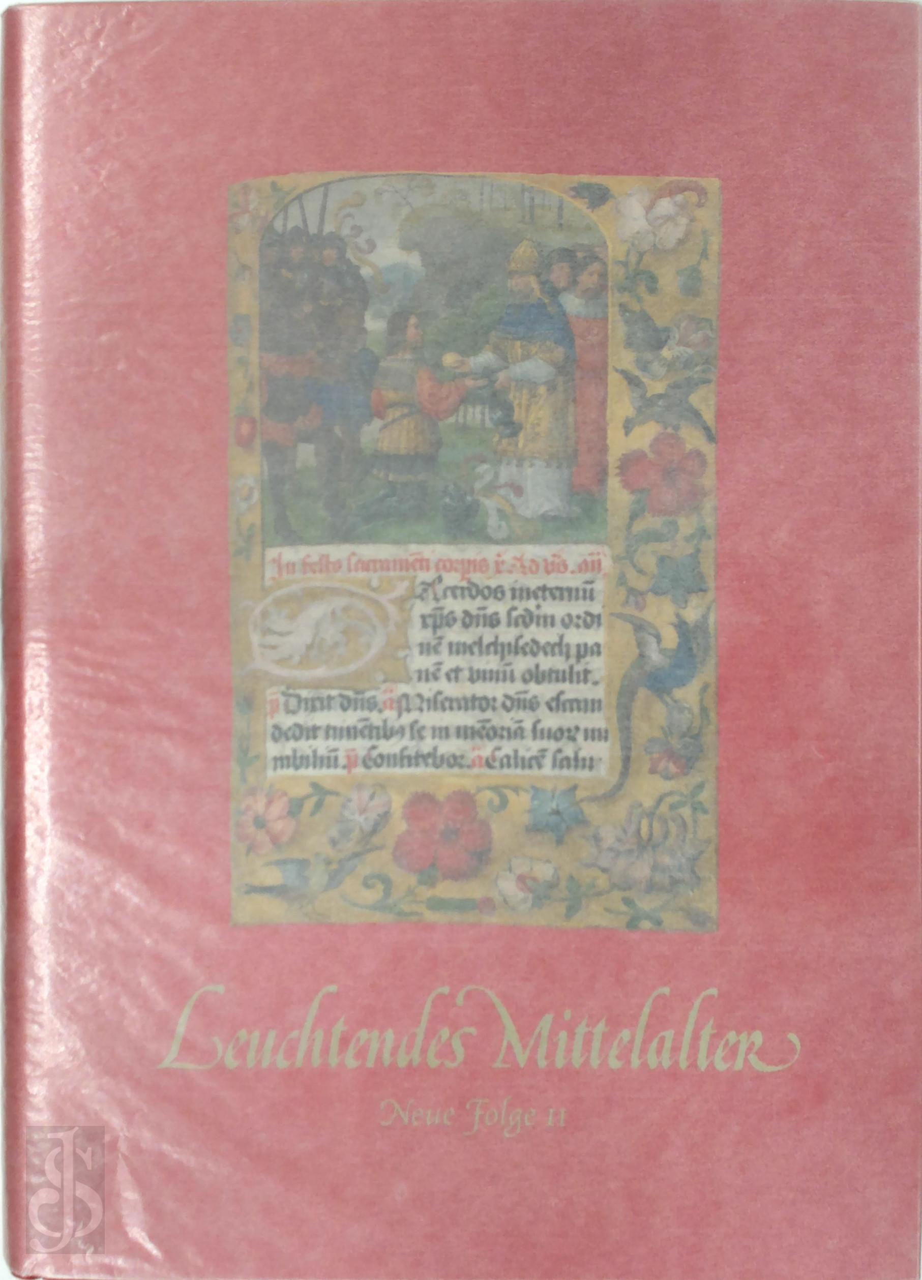 Eberhard Knig 11902 - Leuchtendes Mittelalter. Neue Folge II.. Dreiunddreiig mittelalterliche Handschriften aus Byzanz, Italien, Frankreich, Deutschland, Flandern und den Niederlanden vom 11. bis zum frhen 16. Jahrhundert
