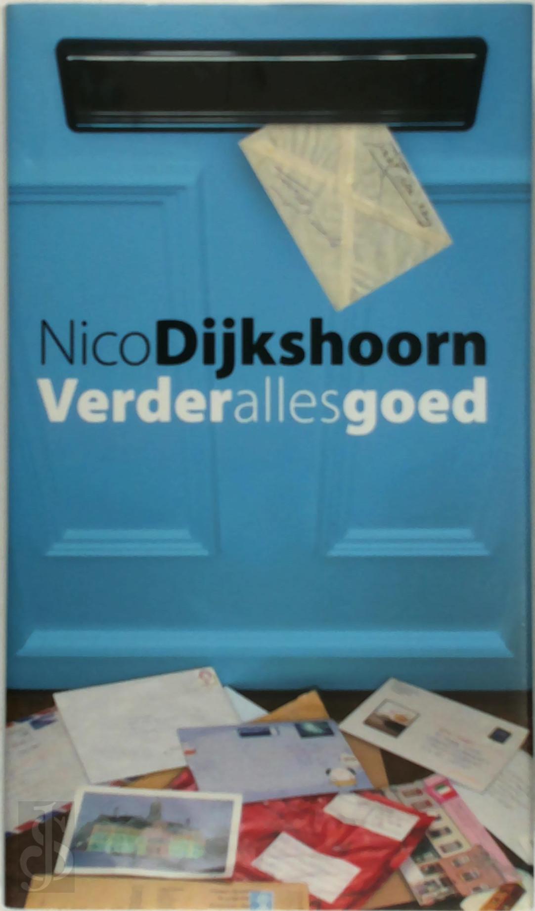 Nico Dijkshoorn 10882 - Verder alles goed
