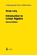 Serge Lang 126397 - Introduction to Linear Algebra