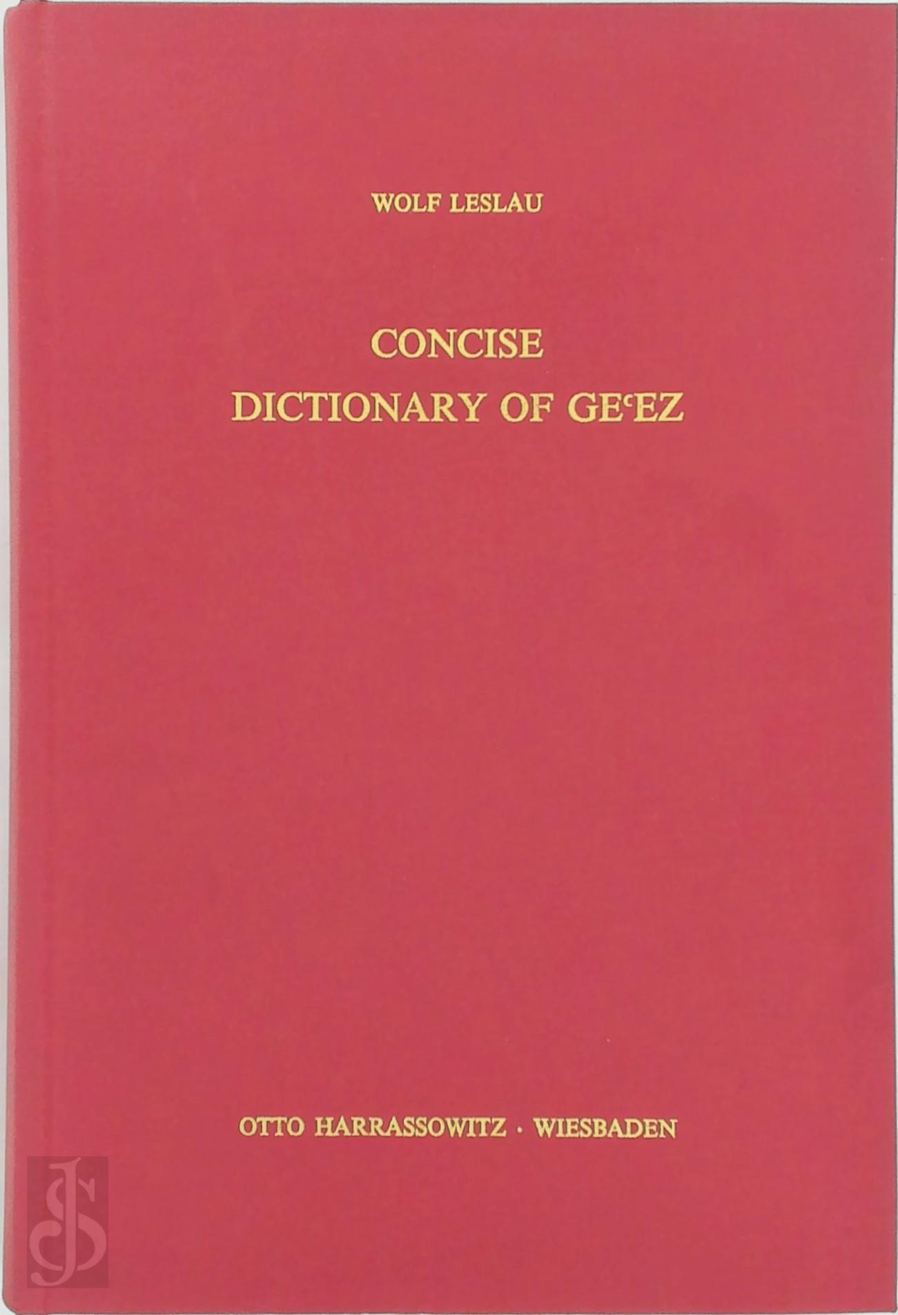 Wolf Leslau 156029 - Concise Dictionary of Geʻez