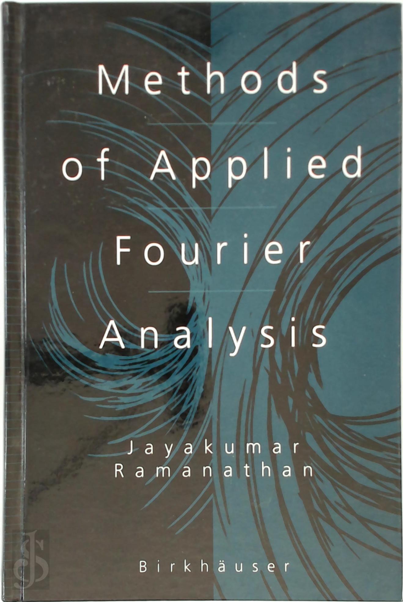 Jayakumar Ramanathan - Methods of Applied Fourier Analysis