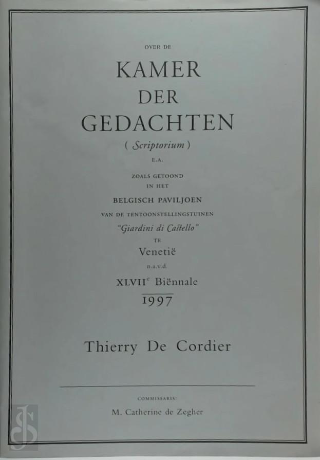 Thierry De Cordier 245810 - Over de Kamer der Gedachten (Scriptorium) E.A. zoals getoond in het Belgisch paviljoen van de tentoonstellingstuinen 